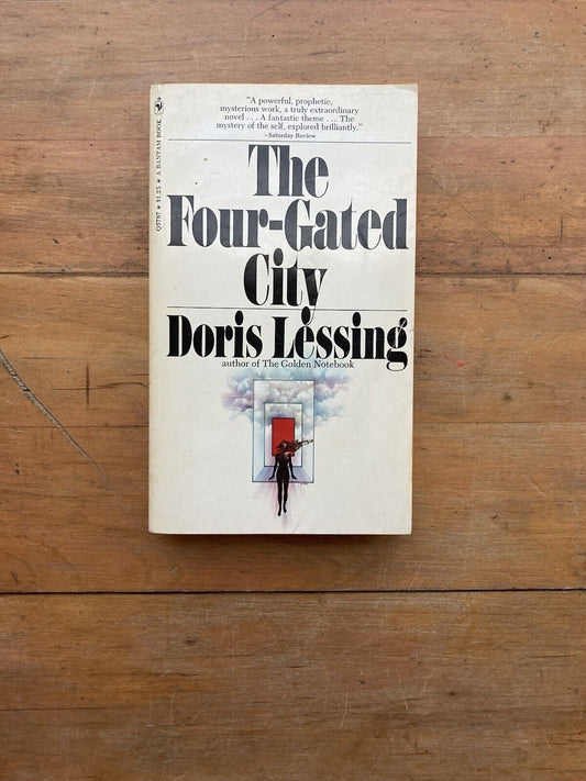 The Four-Gated City by Doris Lessing. Bantam Books. 1970.