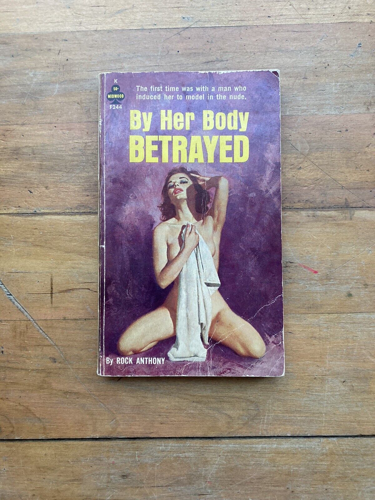 By Her Body Betrayed Rock Anthony 1963 EROTICA/ADULT BOOKS