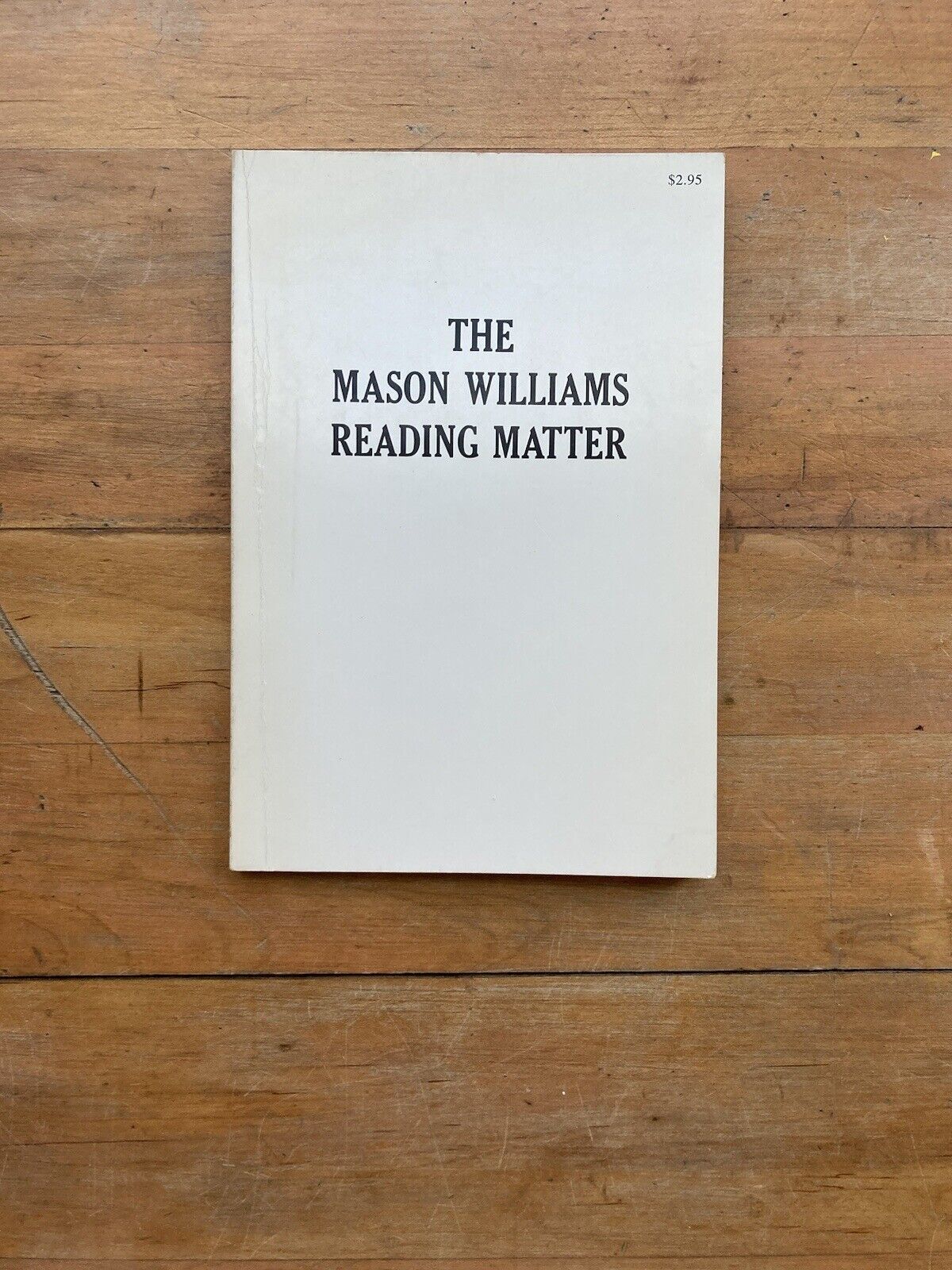 The Mason Williams Reading Matter. Doubleday & Company, Inc. 2nd printing. 1969.