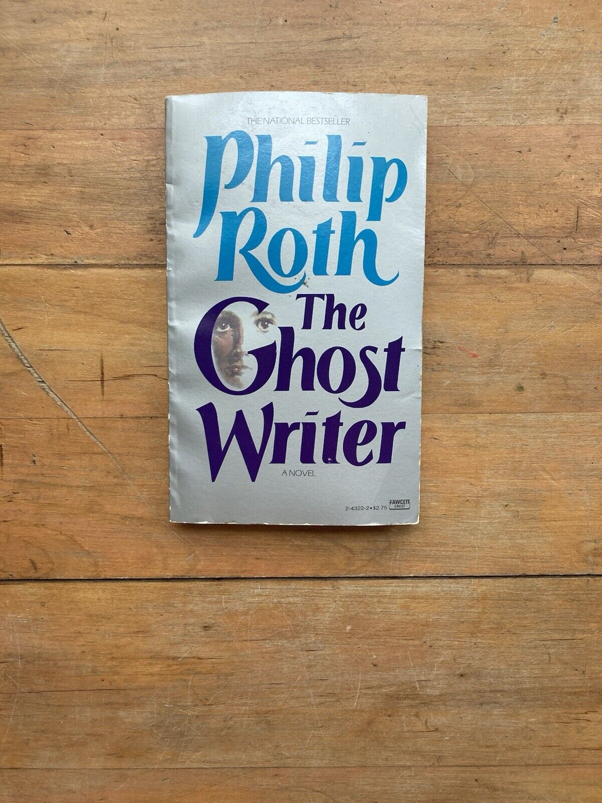 The Ghost Writer by Philip Roth. Fawcett Crest Books. 1980.