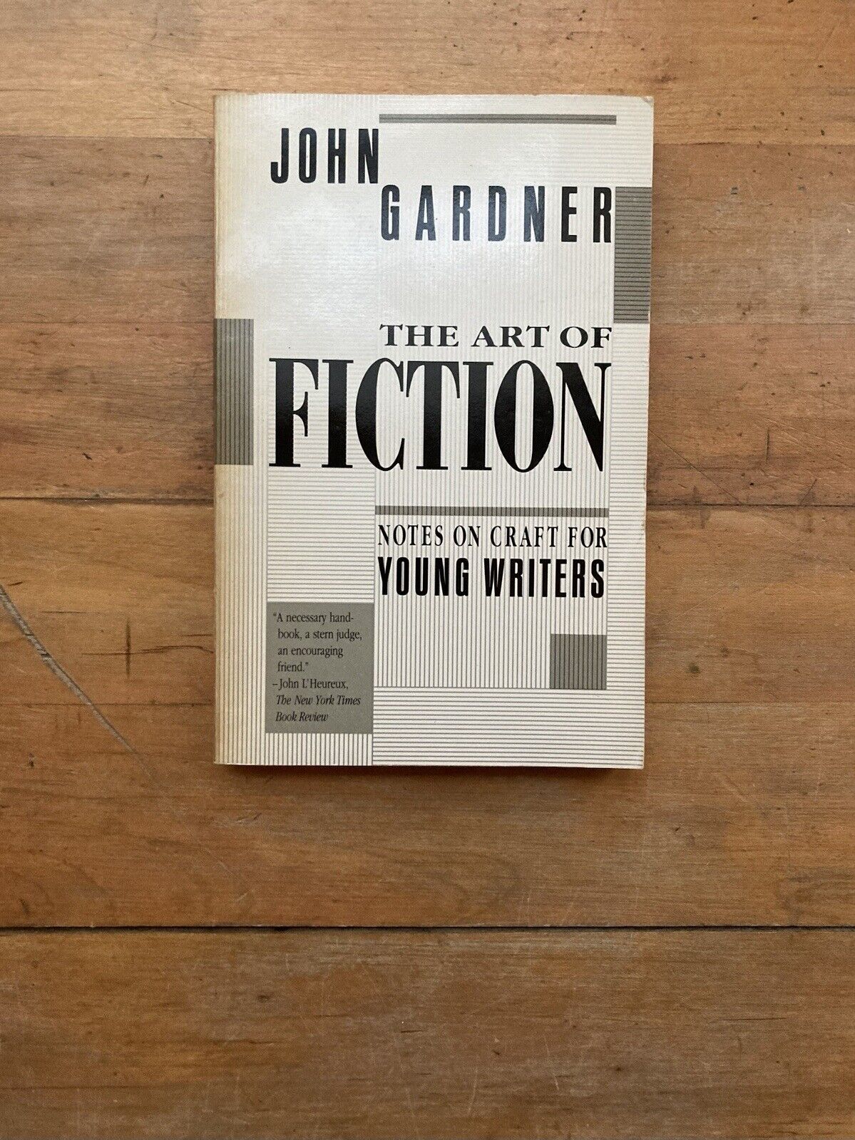 The Art of Fiction: Notes on Craft for Young Writers by John Gardner.