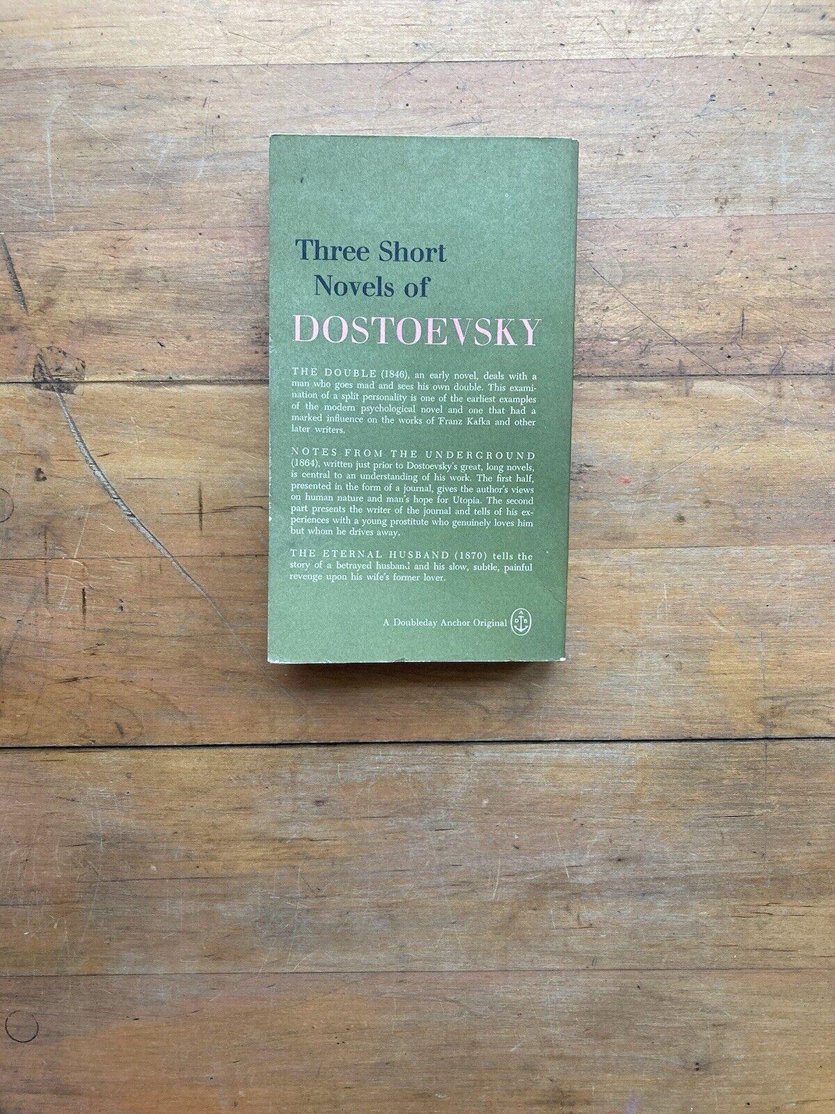 Three Short Novels of Dostoyevsky. Doubleday Anchor Books. 1960.