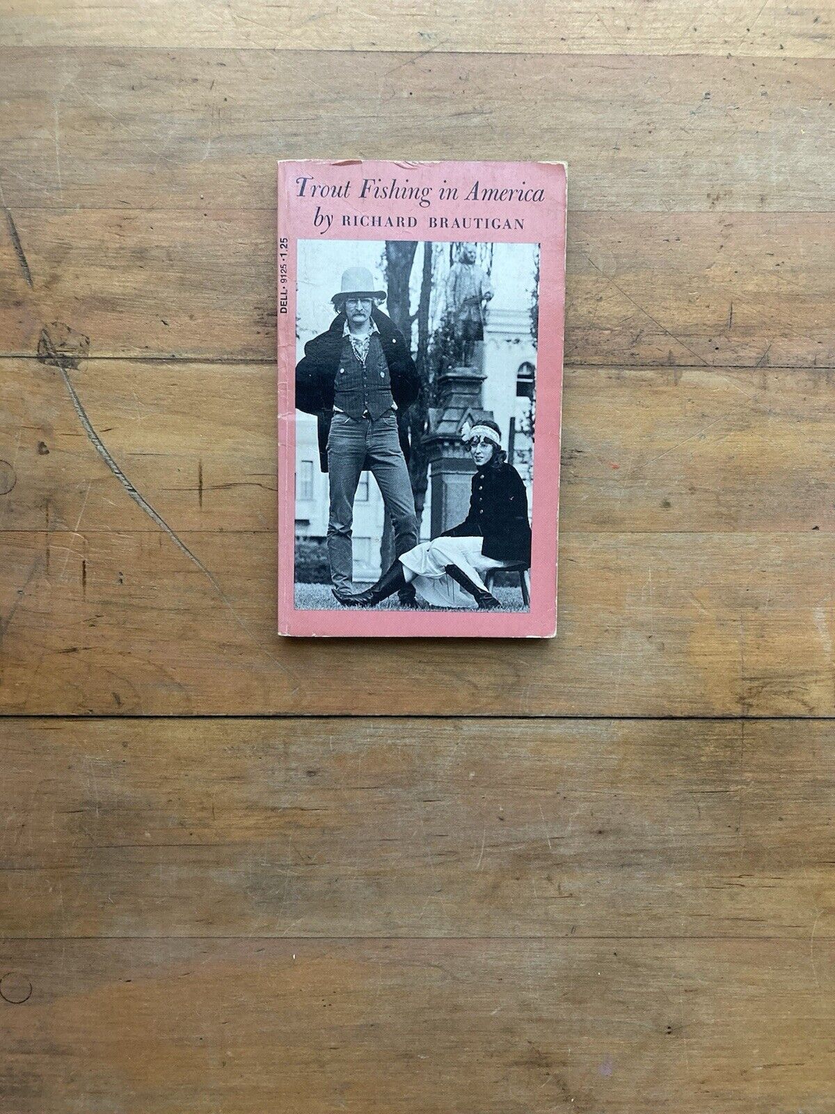 Trout Fishing in America by Richard Brautigan. Dell Publishing Company. 1976. 