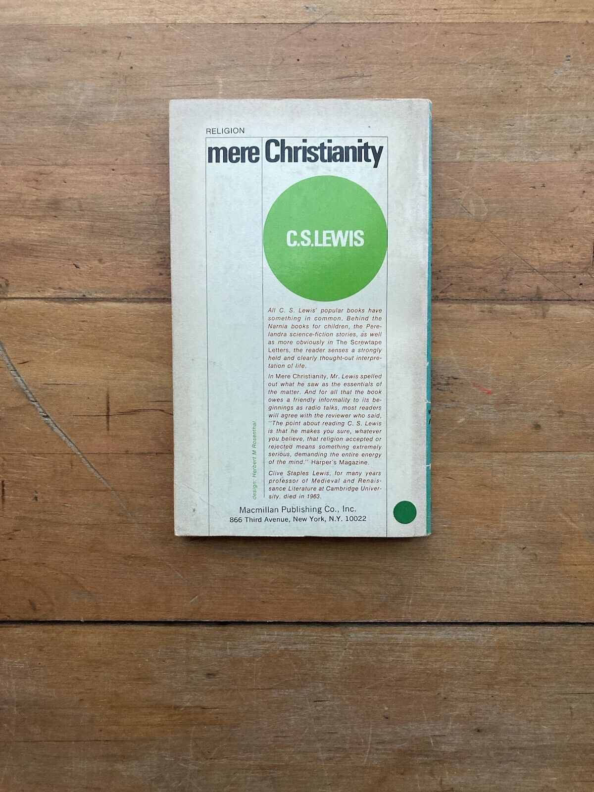 Mere Christianity by C.S. Lewis. Macmillan Paperbacks Edition. 1974.