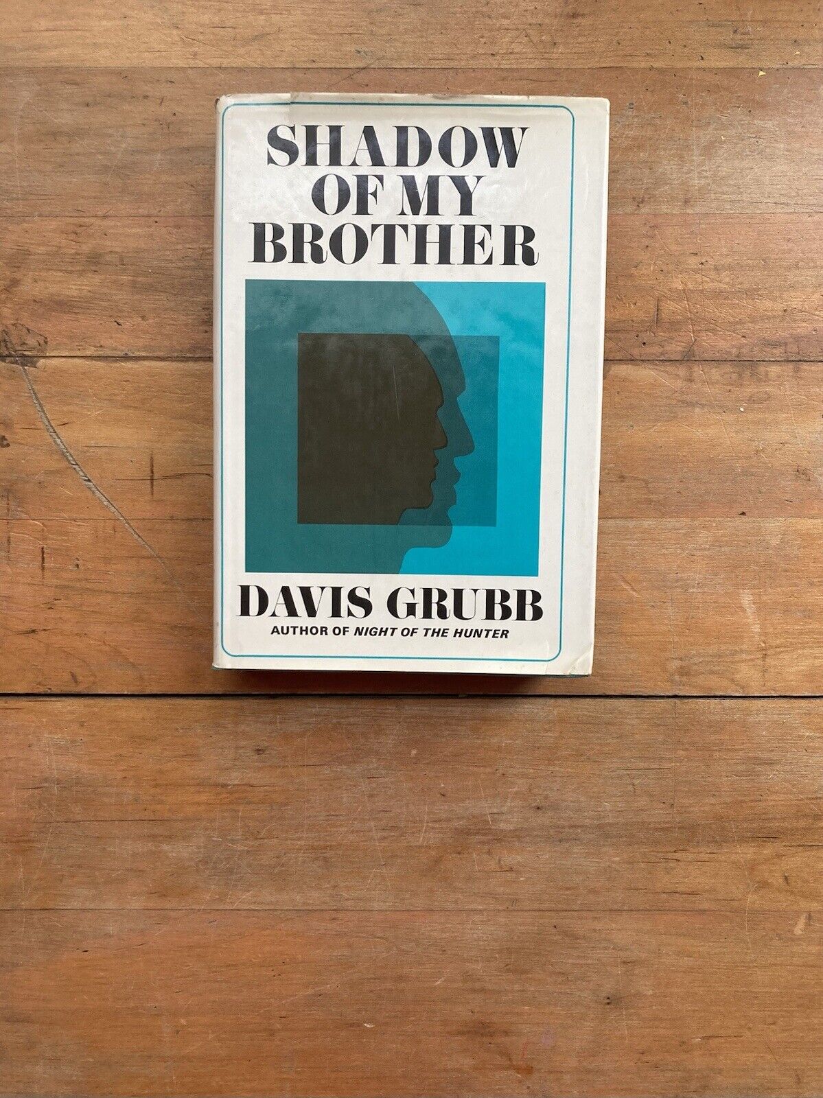 Shadow of My Brother by Davis Grubb. First Edition. 1966.