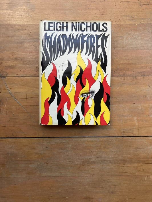 Shadowfires by Leigh Nichols (Dean Koontz). Avon Books. BCE. 1987.