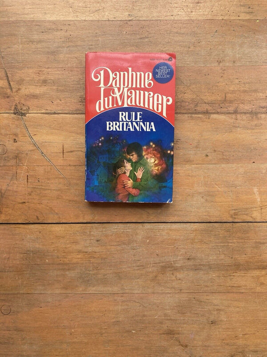 Rule Britannia by Daphne du Maurier. Avon Books. 1974.