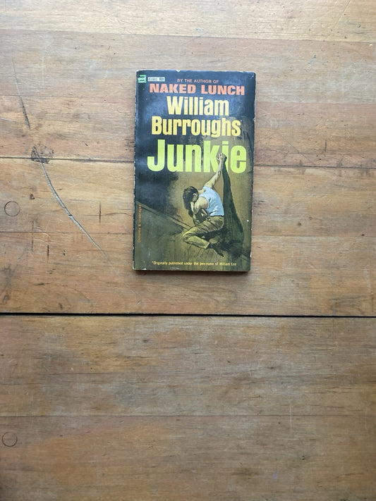 Junkie by William S. Burroughs. Ace Star Books.