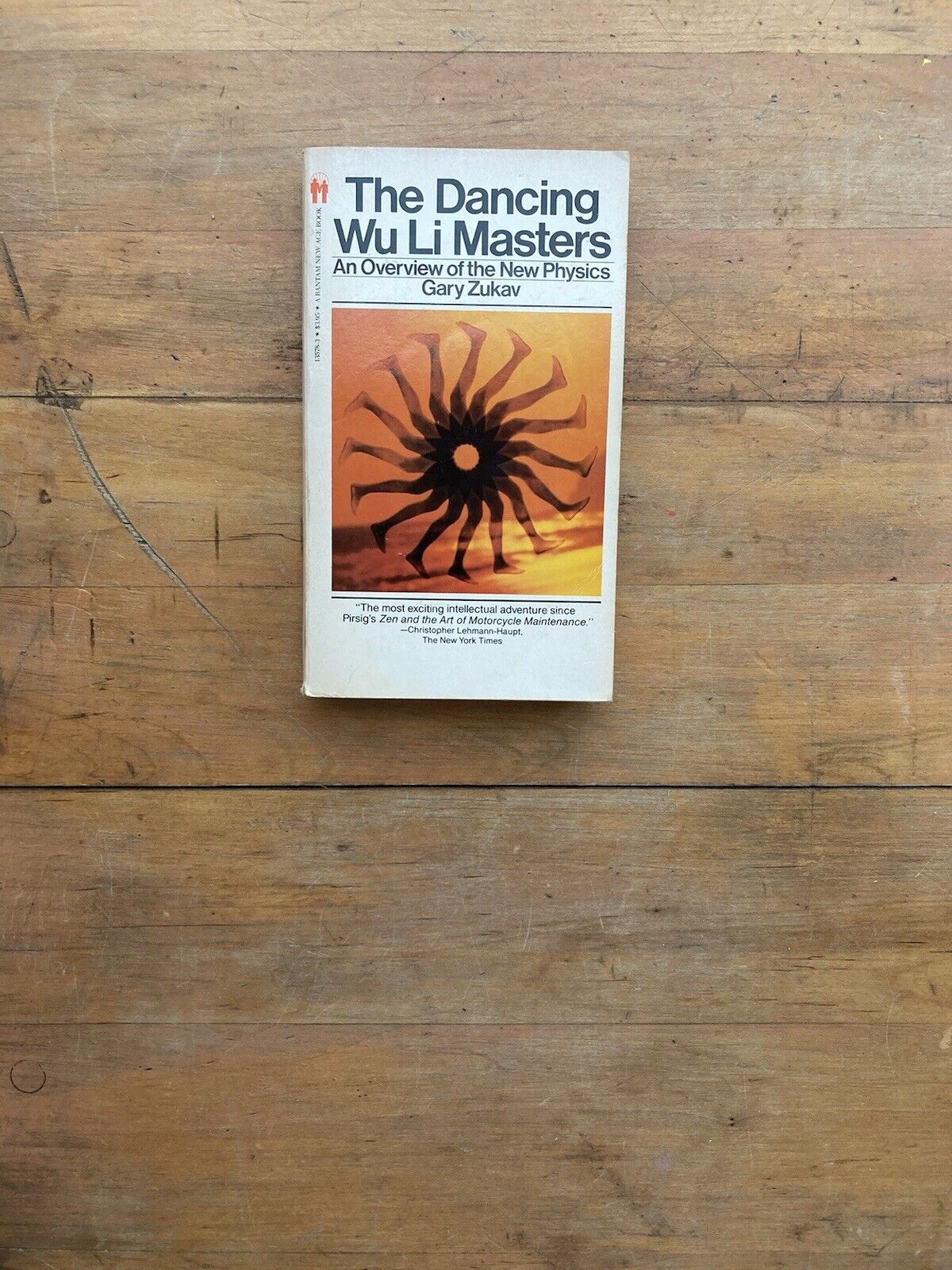 The Dancing Wu Li Masters by Gary Zukav. Bantam Books. 1980.