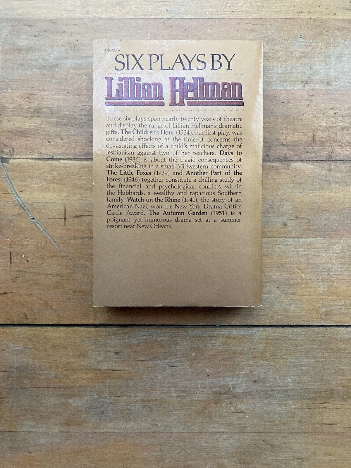 Six Plays by Lillian Hellman. Vintage Books Edition. 1979.