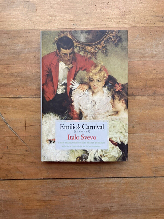 Emilio's Carnival by Italo Svevo Yale University Press HC 2001