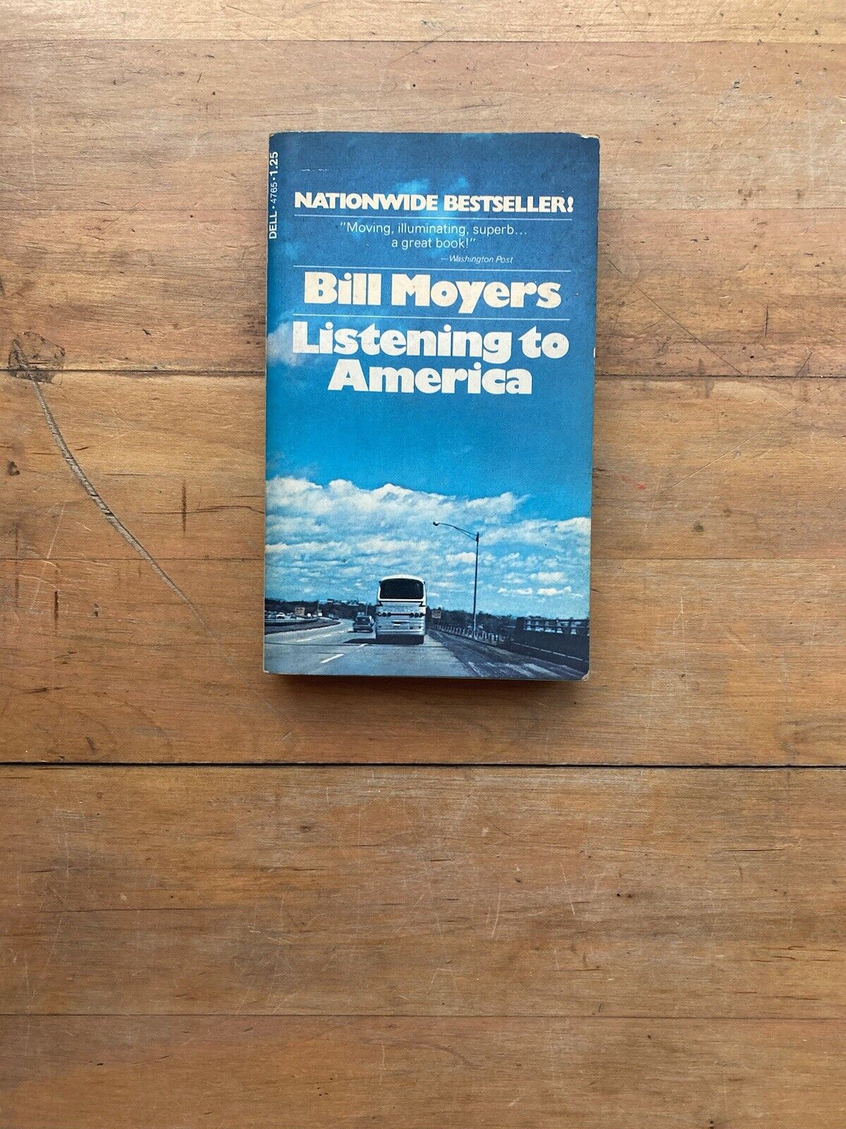 Listening to America by Bill Moyers. Dell Publishing Company. 1972.