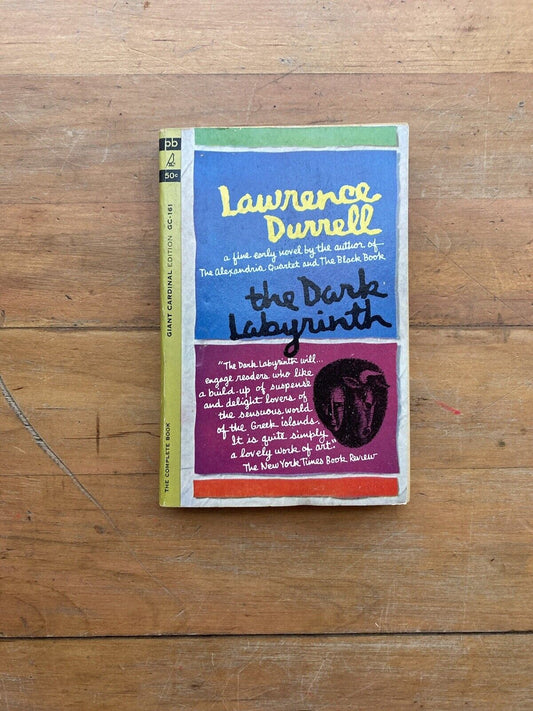 The Dark Labyrinth by Lawrence Durrell. Giant Cardinal Edition. 1963.