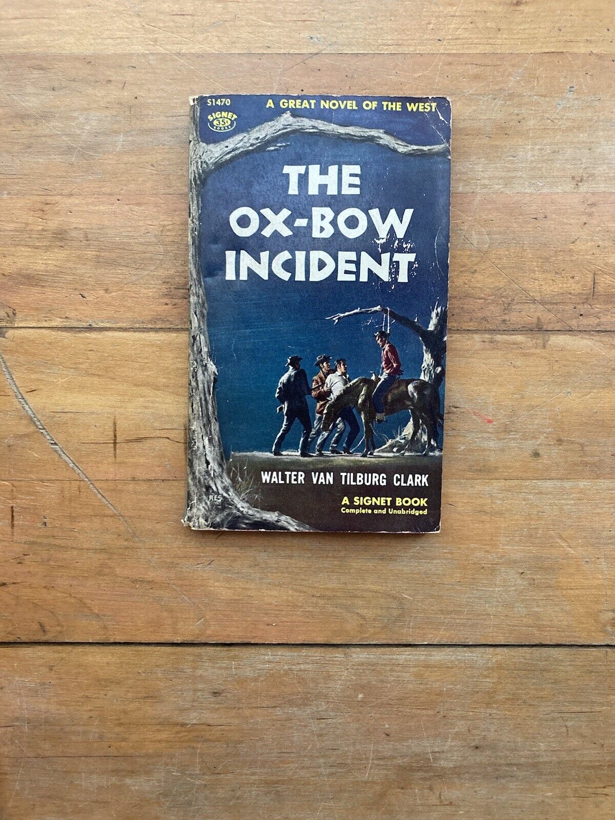 The Ox-Bow Incident by Walter Van Tilburg Clark. Signet Books. 1957.