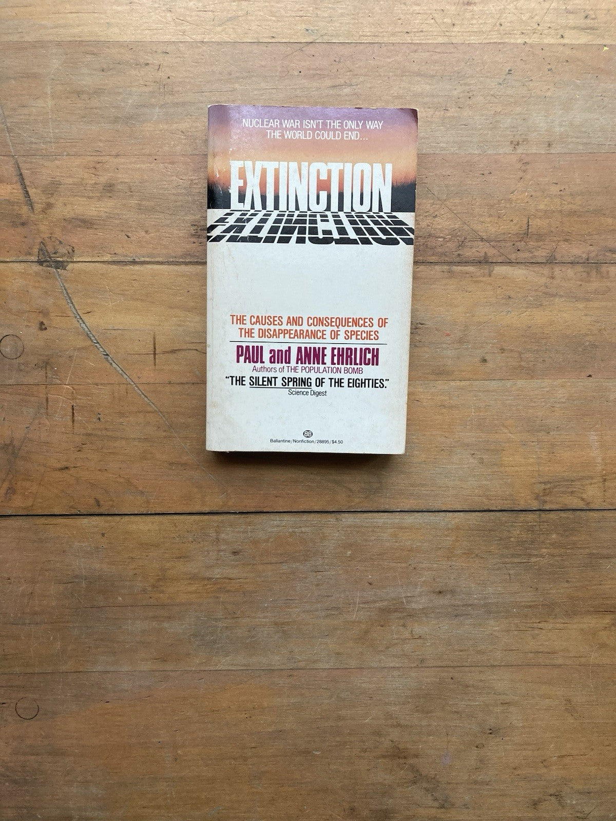Extinction by Paul and Anne Ehrlich. Ballantine Books. 1983.