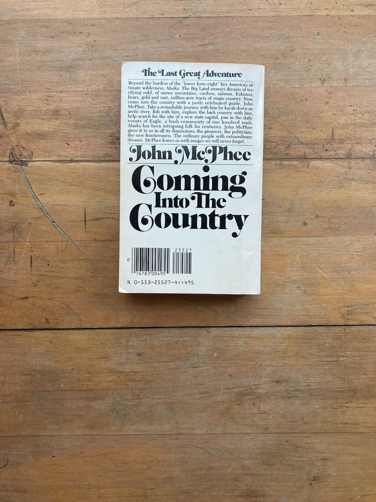 Coming Into The Country by John McPhee.  Bantam Books. 1985.