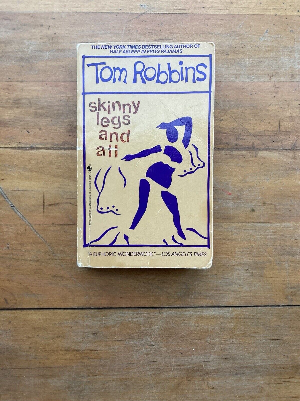 Skinny Legs and All by Tom Robbins. Bantam Books. 1991.