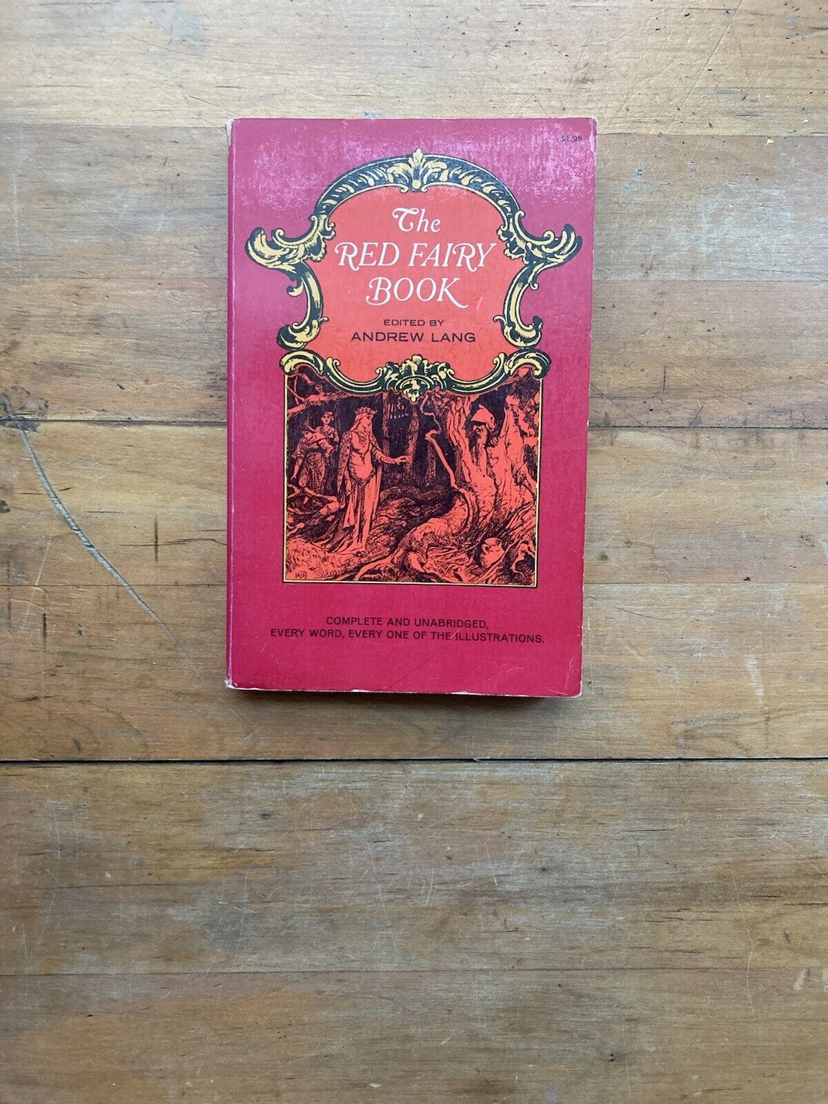 The Red Fairy Book. Edited by Andrew Lang. Dover Publications.