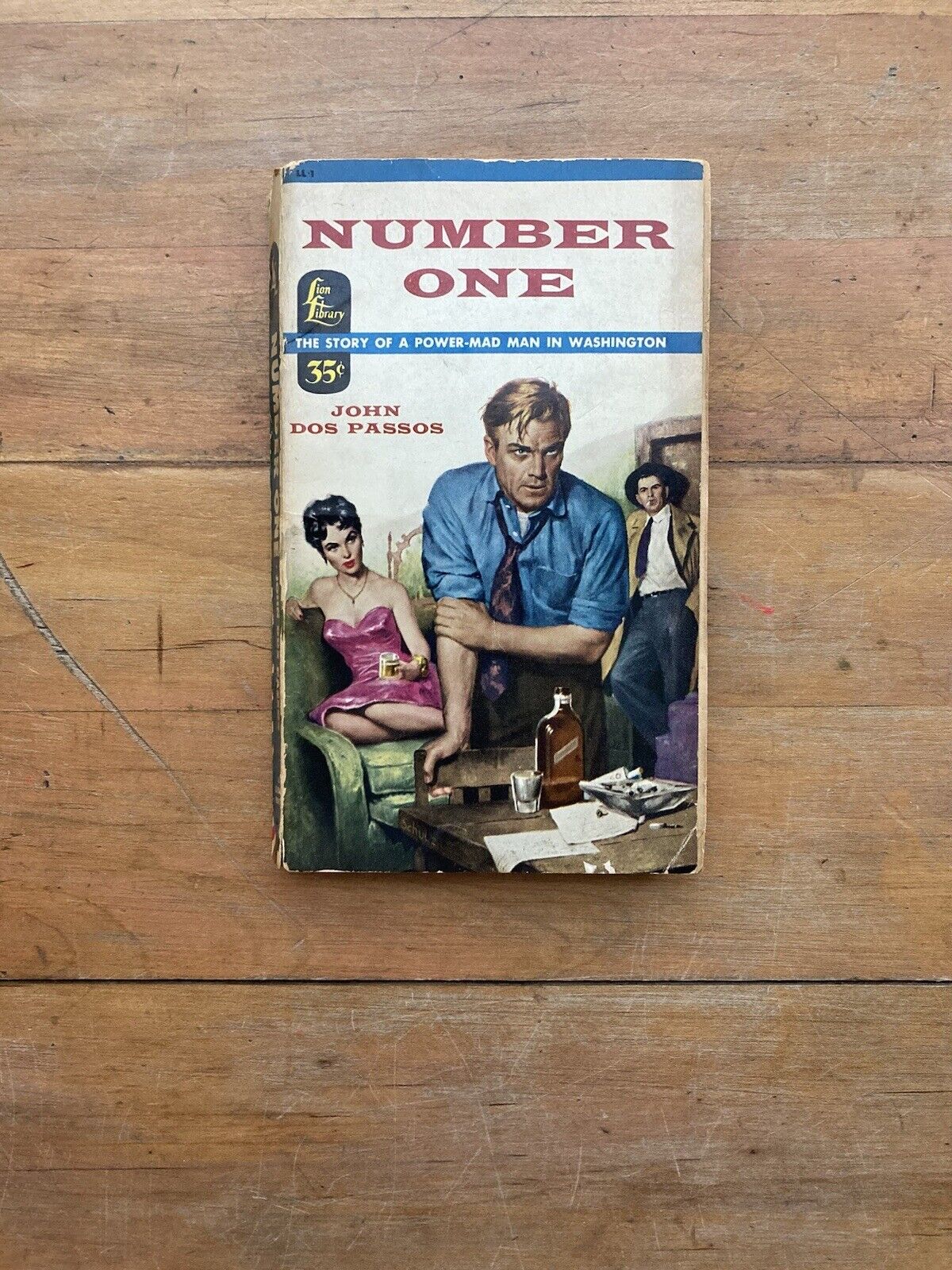 Number One by John Dos Passos. Lion Library Edition. 1954.