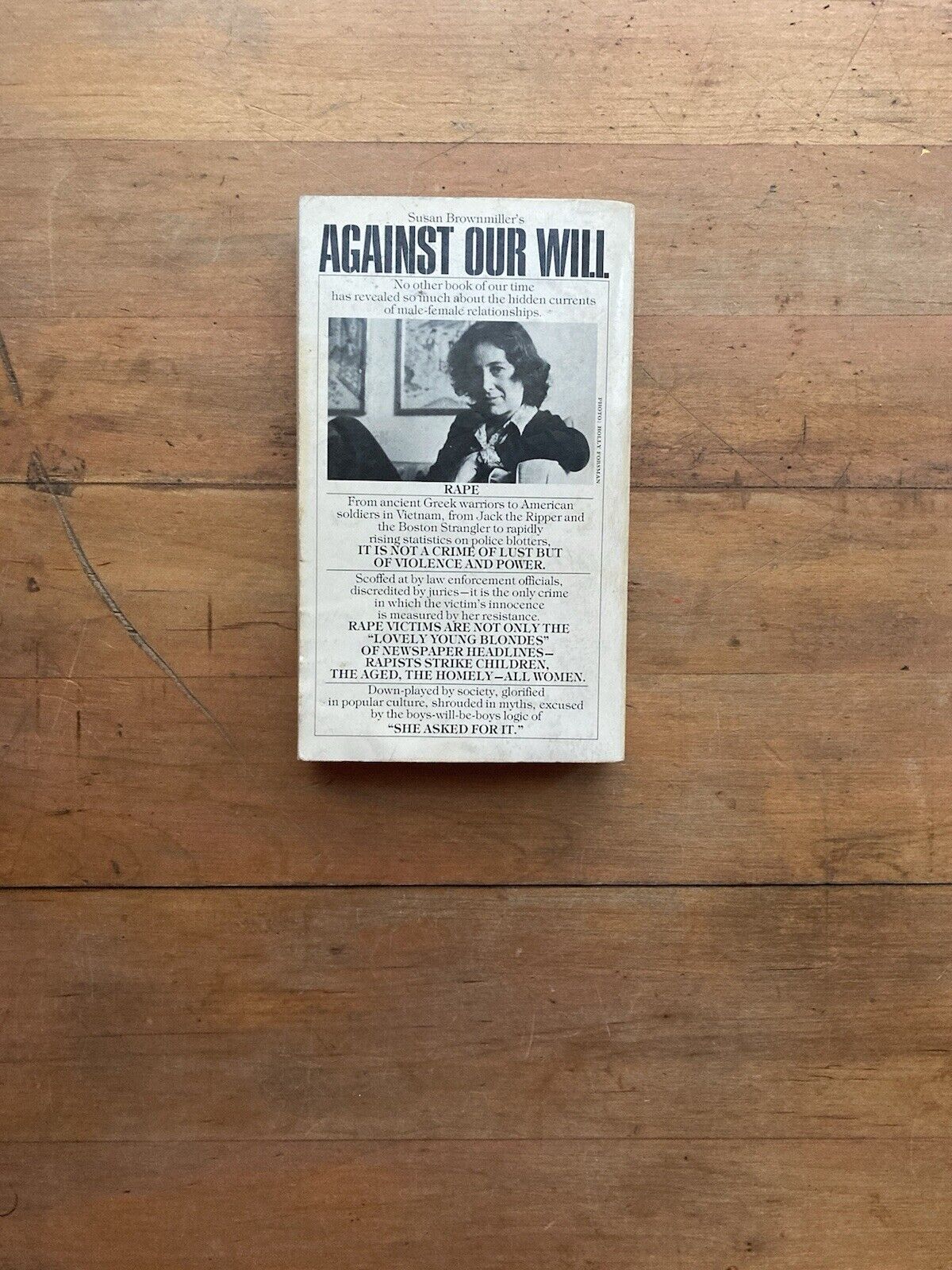 Against Our Will: Men, Women and Rape by Susan Brownmiller.