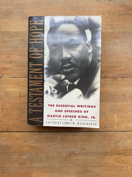 A Testament of Hope: Martin Luther King, Jr.