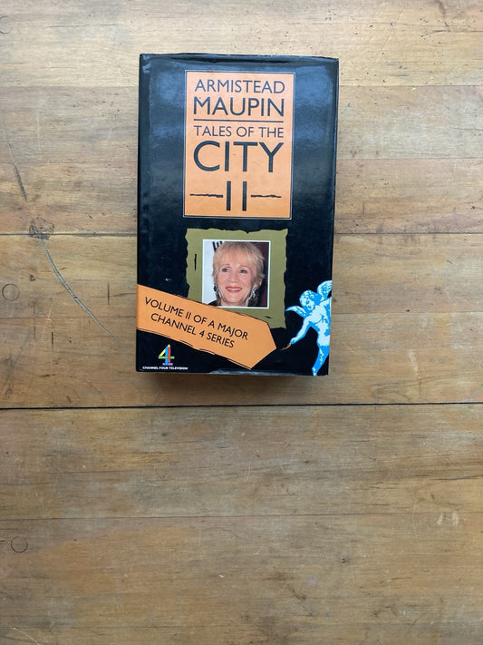 Tales of the City Volume II by Armistead Maupin. Chatto & Windus. 1993.
