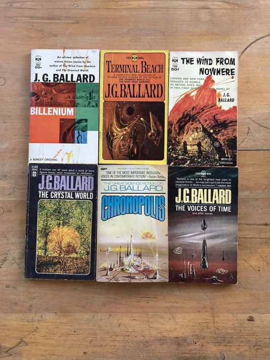 6 J.G. Ballard Book Lot. Terminal Beach/Chronopolis/Billenium/Crystal World/ETC.