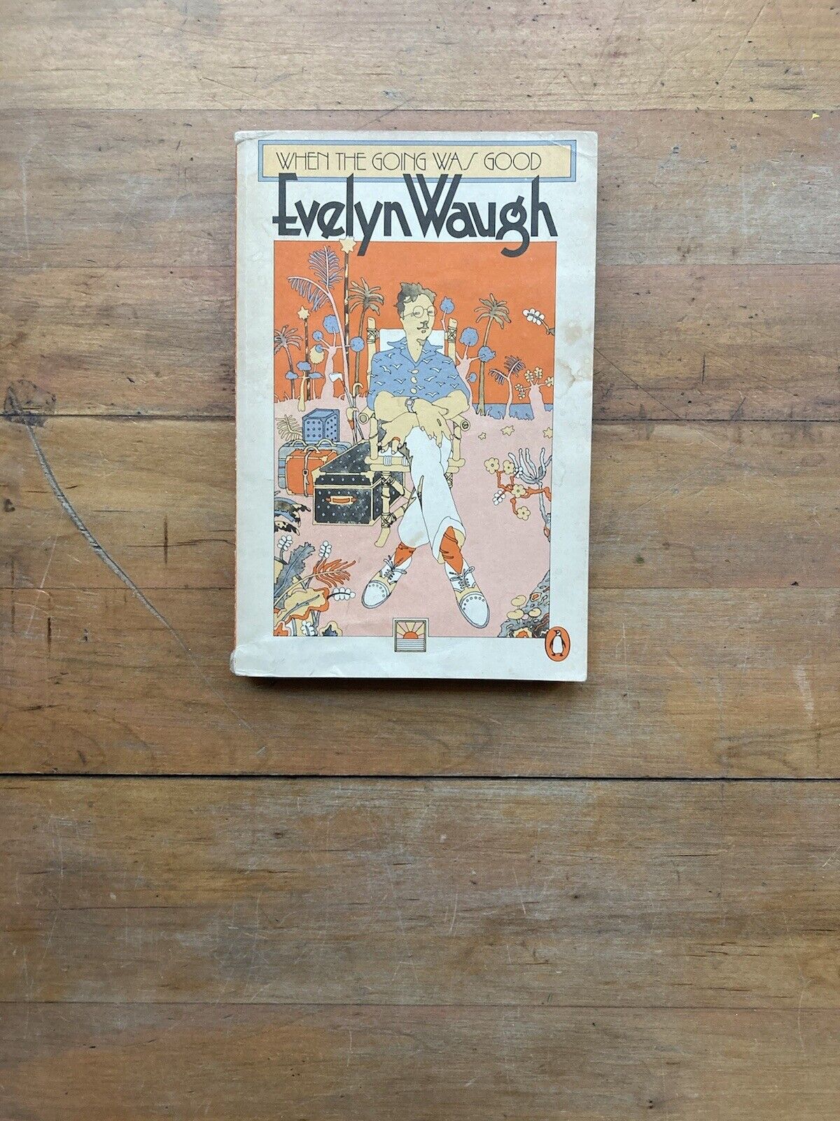 When Going Was Good by Evelyn Waugh. Penguin Books. 1987.