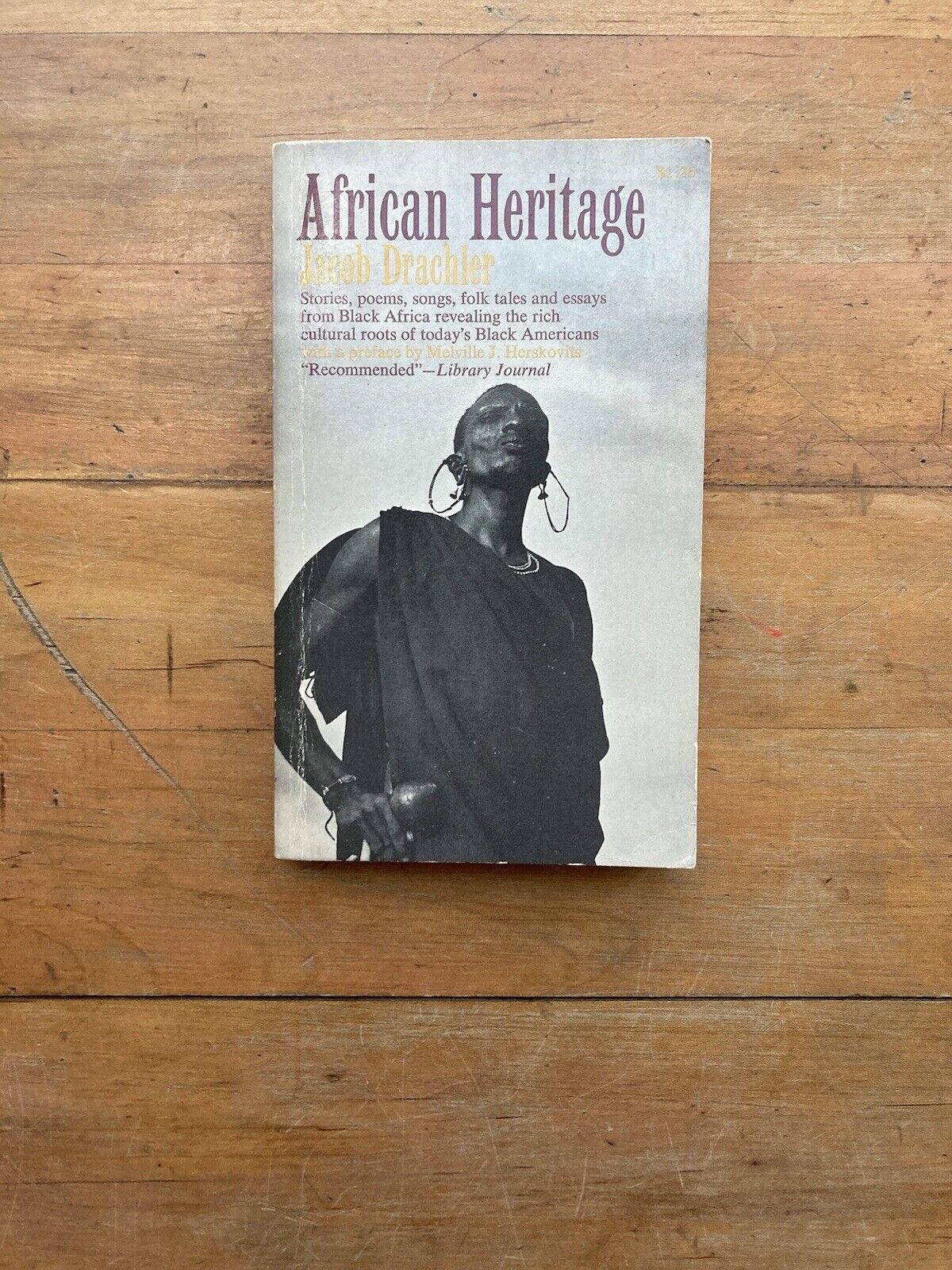 African Heritage. Edited by Jacob Drachler. Collier Books. 1970.