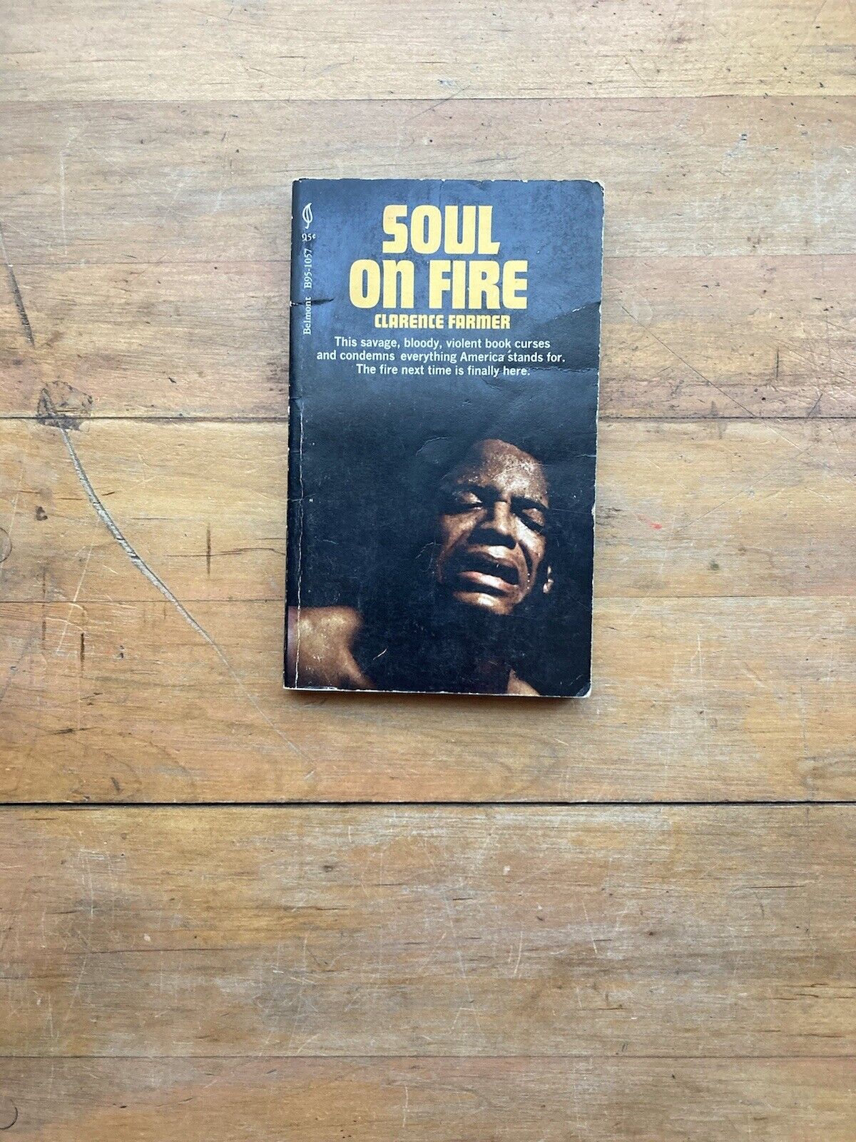 Soul On Fire by Clarence Farmer. Belmont Books. 1969.