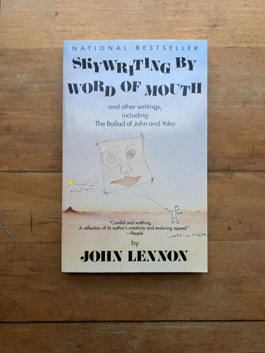 Skywriting by Word of Mouth by John Lennon. HarperPerennial. 1996.