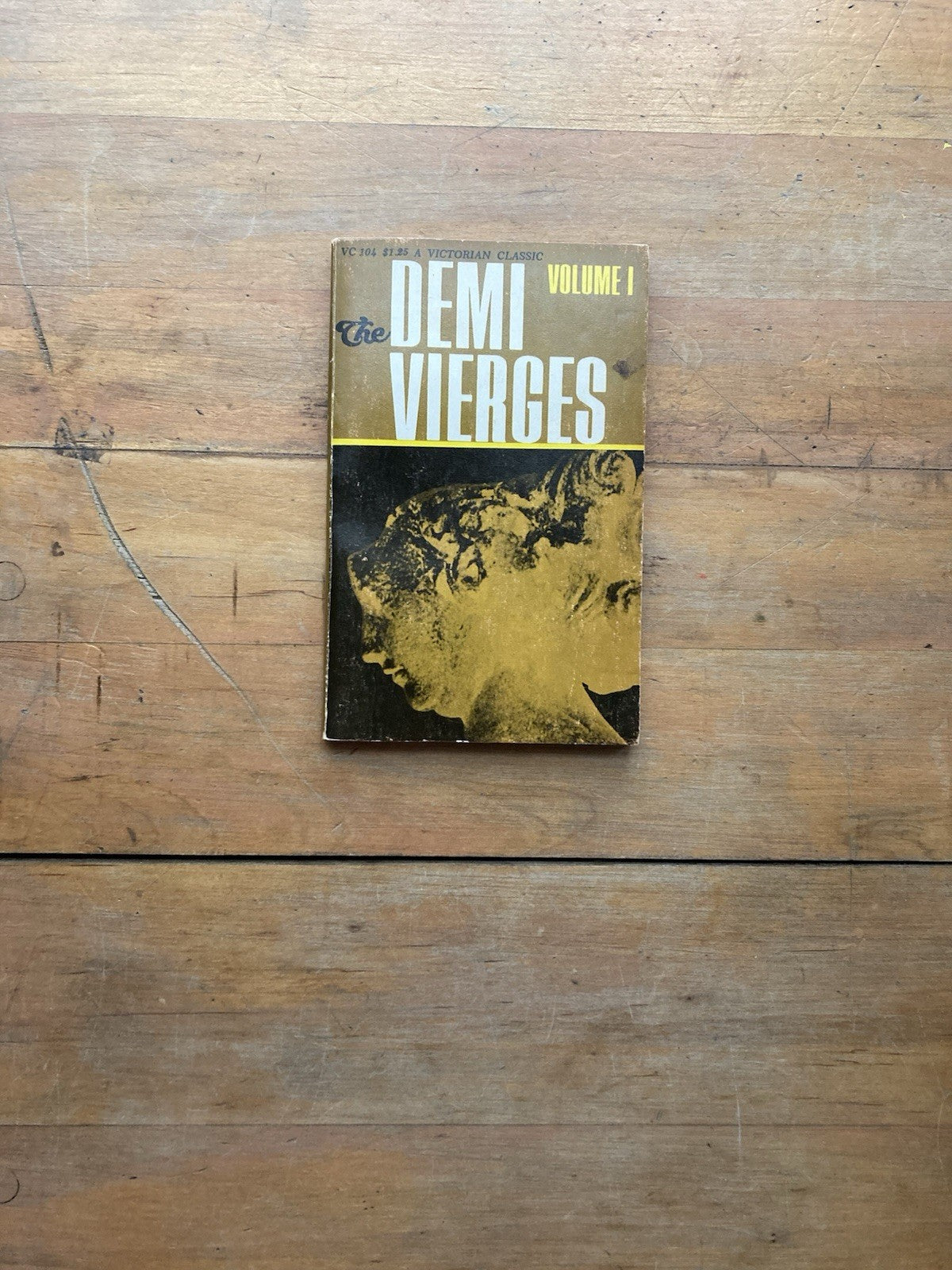 The Demi Vierges: Vol.1. Victorian Classics, Inc. 1967.