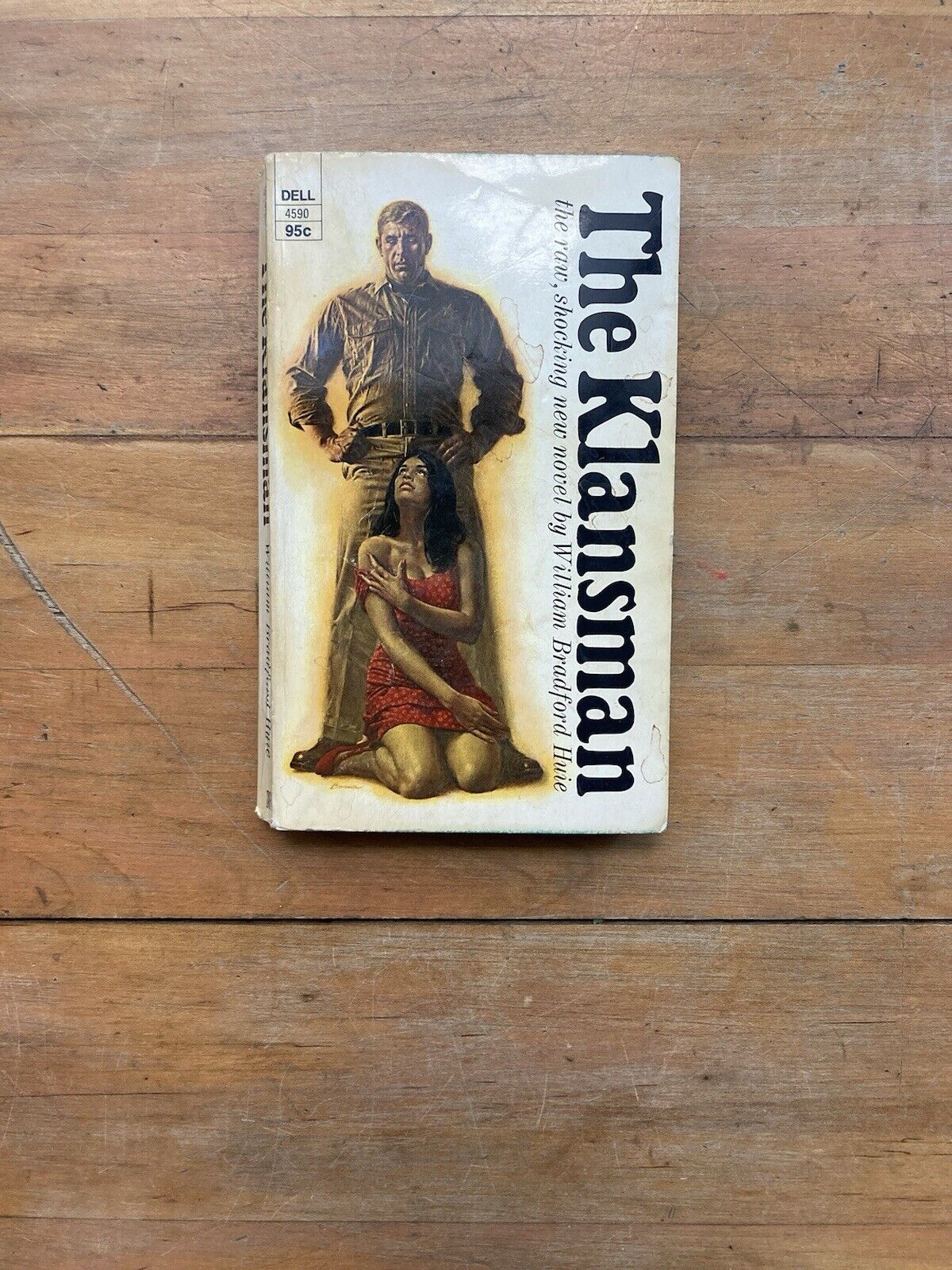 The Klansman by William Bradford Huie. Dell Publishing Company. 1968.