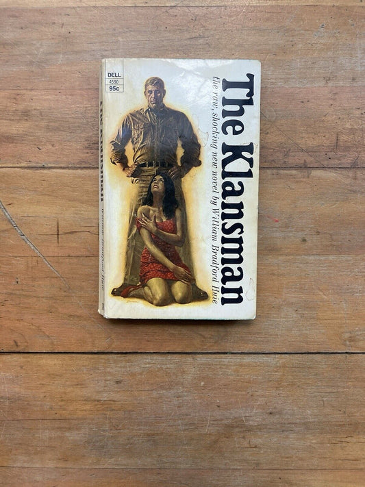 The Klansman by William Bradford Huie. Dell Publishing Company. 1968.