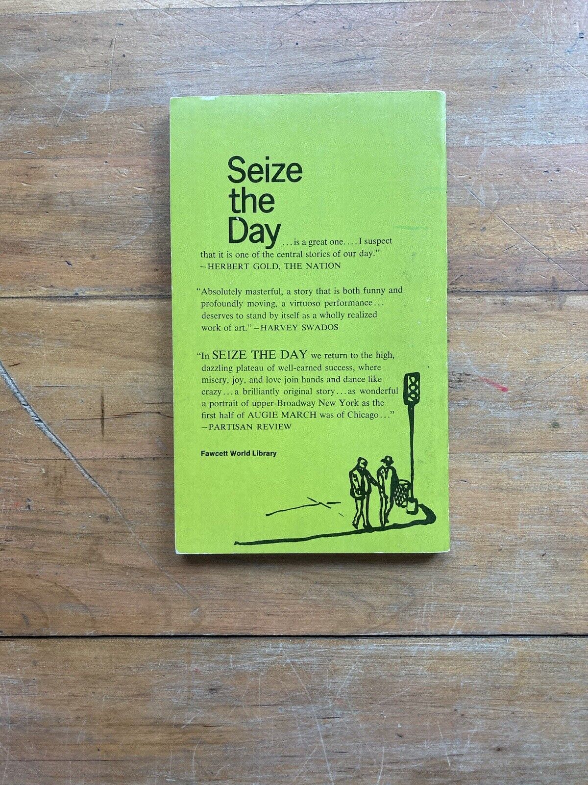 Seize the Day by Saul Bellow. A Fawcett Premier Book. 1968.