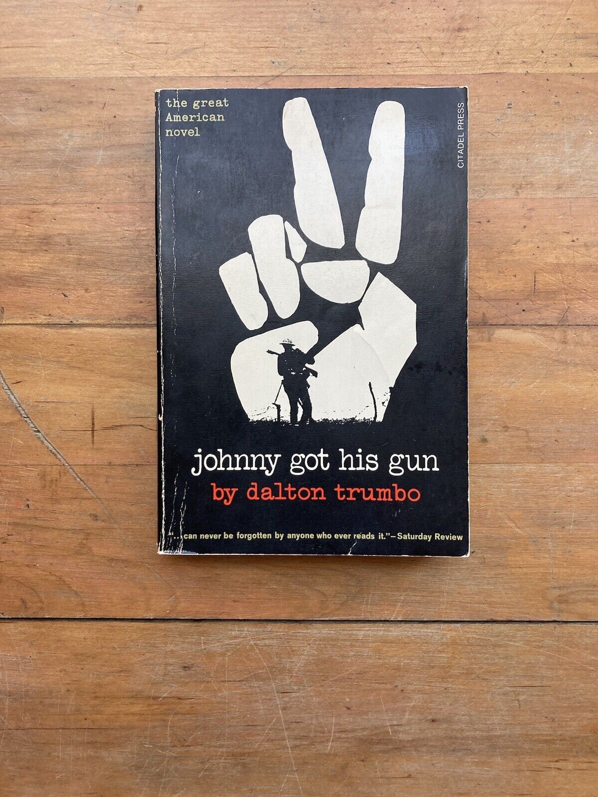 Johnny Got His Gun by Dalton Trumbo. Citadel Press. 1970.