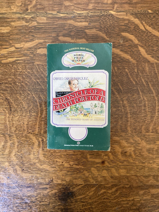 Chronicle of a Death Foretold by Gabriel Garcia Márquez. Ballantine Books. 1992.