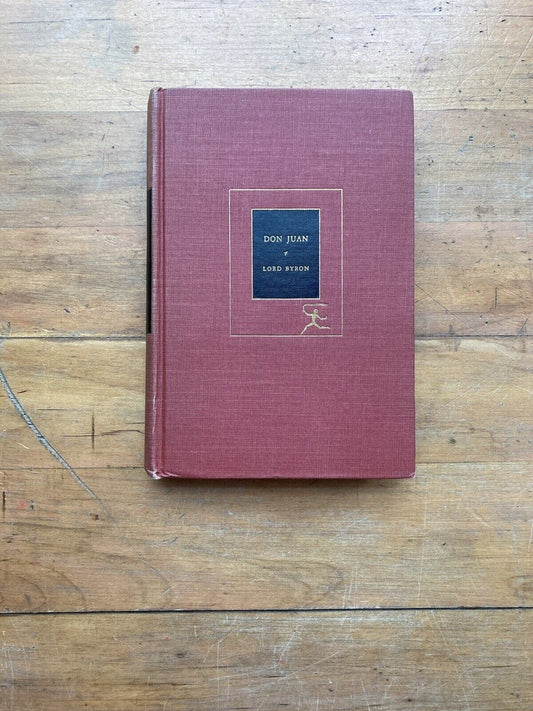 Don Juan by Lord Byron. The Modern Library. 1949.