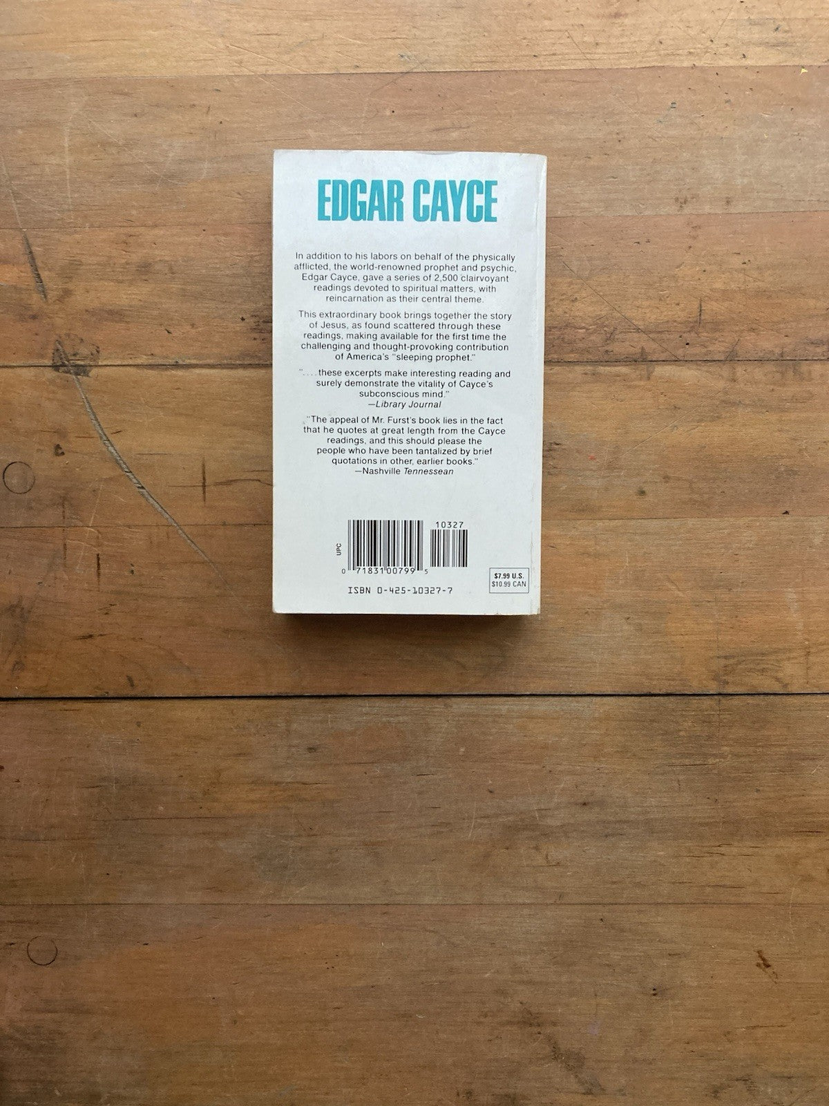 Edgar Cayce’s Story of Jesus. Berkley Books. Later printing.