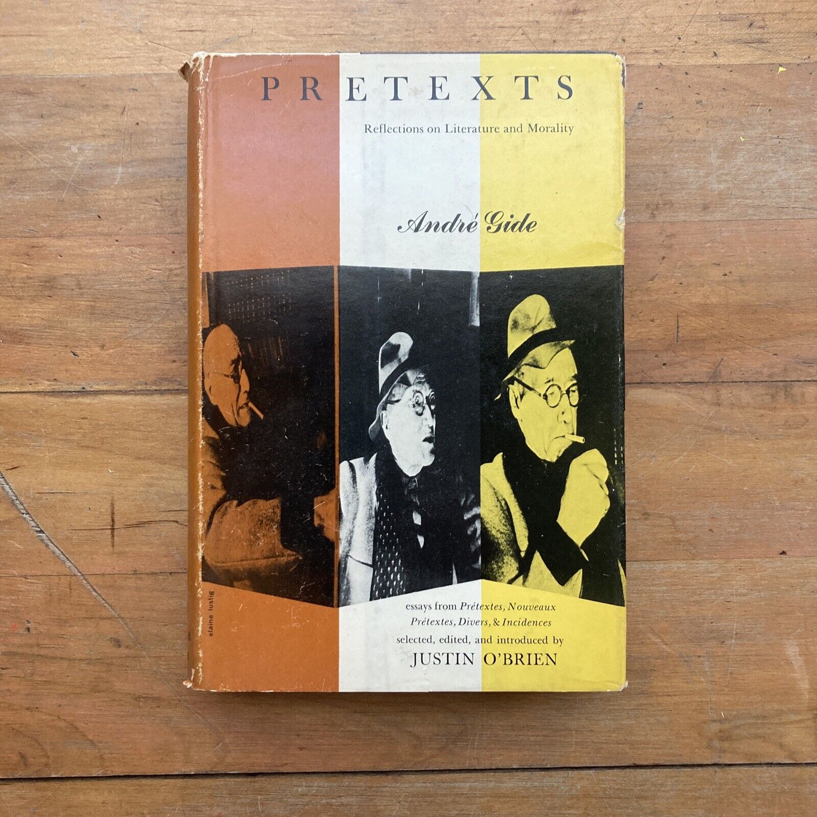 Pretexts Reflections on Literature and Morality André Gide First Printing 1959