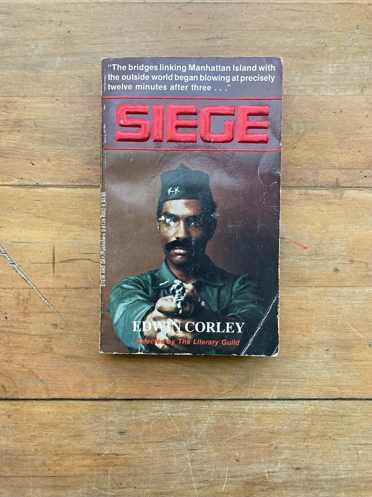 Siege by Edwin Corley. Stein and Day Paperback Edition. 1984.