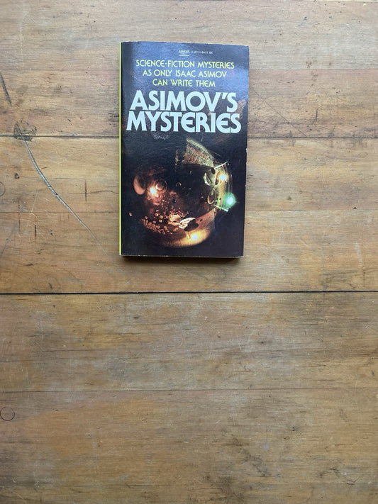 Asimov’s Mysteries. A Fawcett Crest Book. 1983.