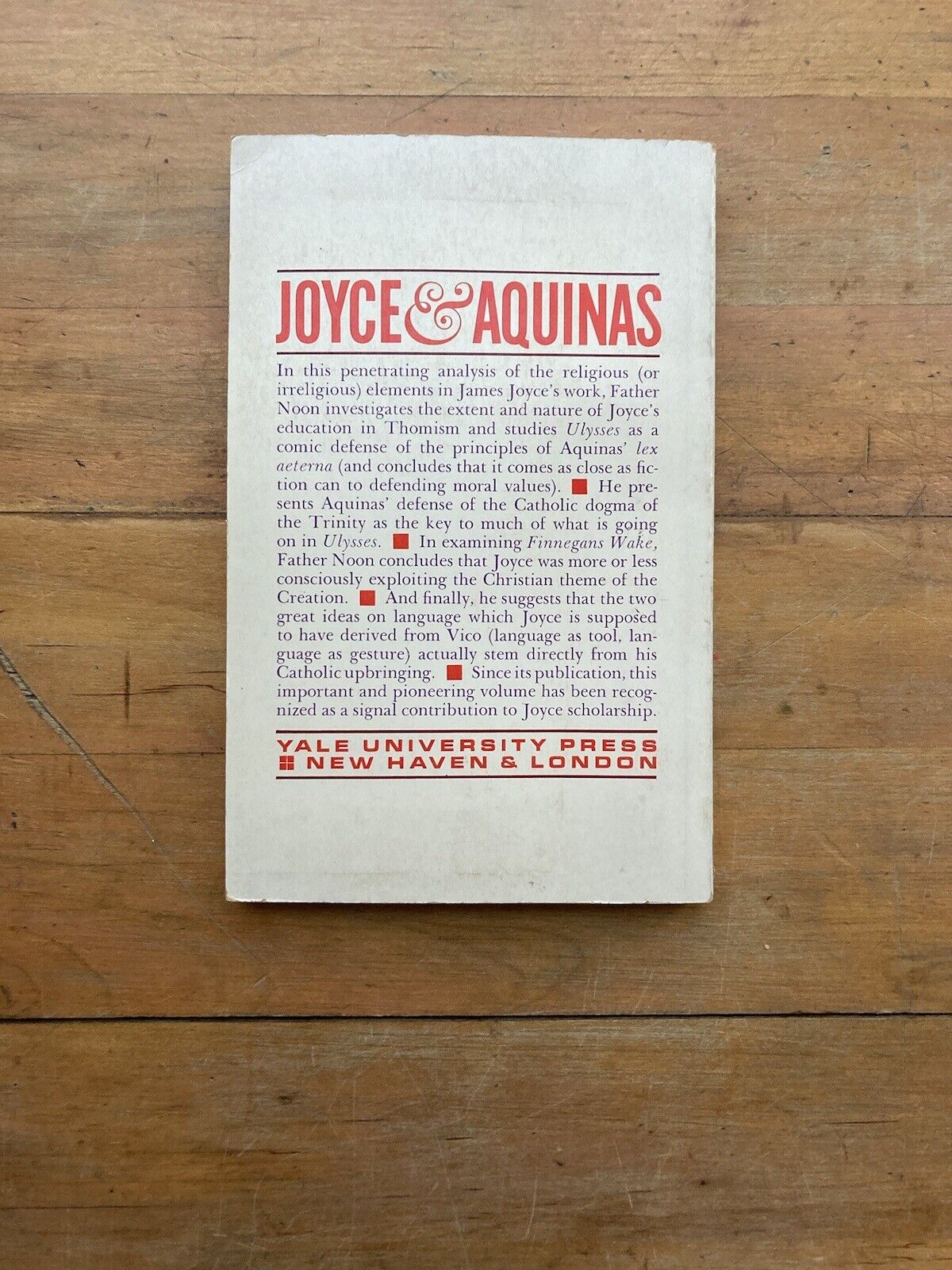 Joyce & Aquinas by William T. Noon, S.T. Yale University Press. 1963.