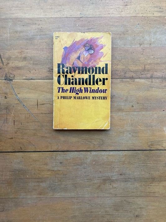 The High Window by Raymond Chandler. Pocket Books. 1969.