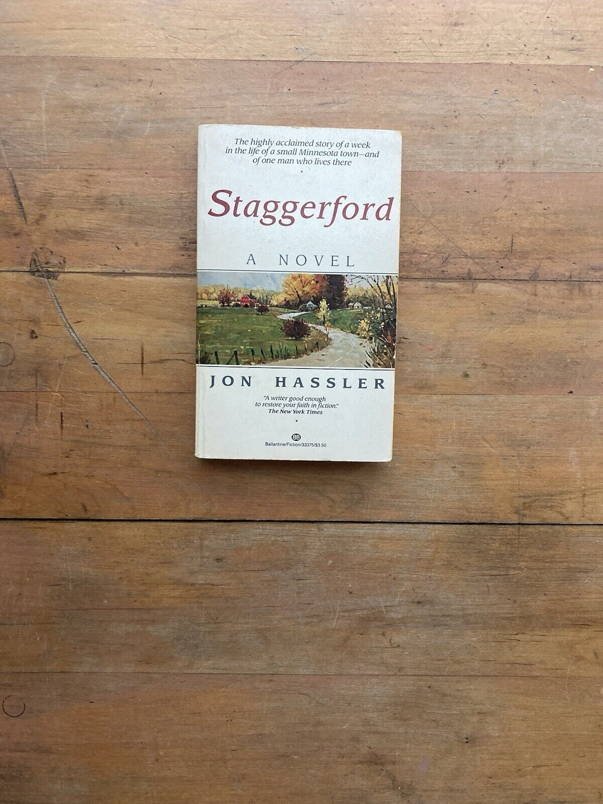 Staggerford by Jon Hassler. Ballantine Books. 1986.