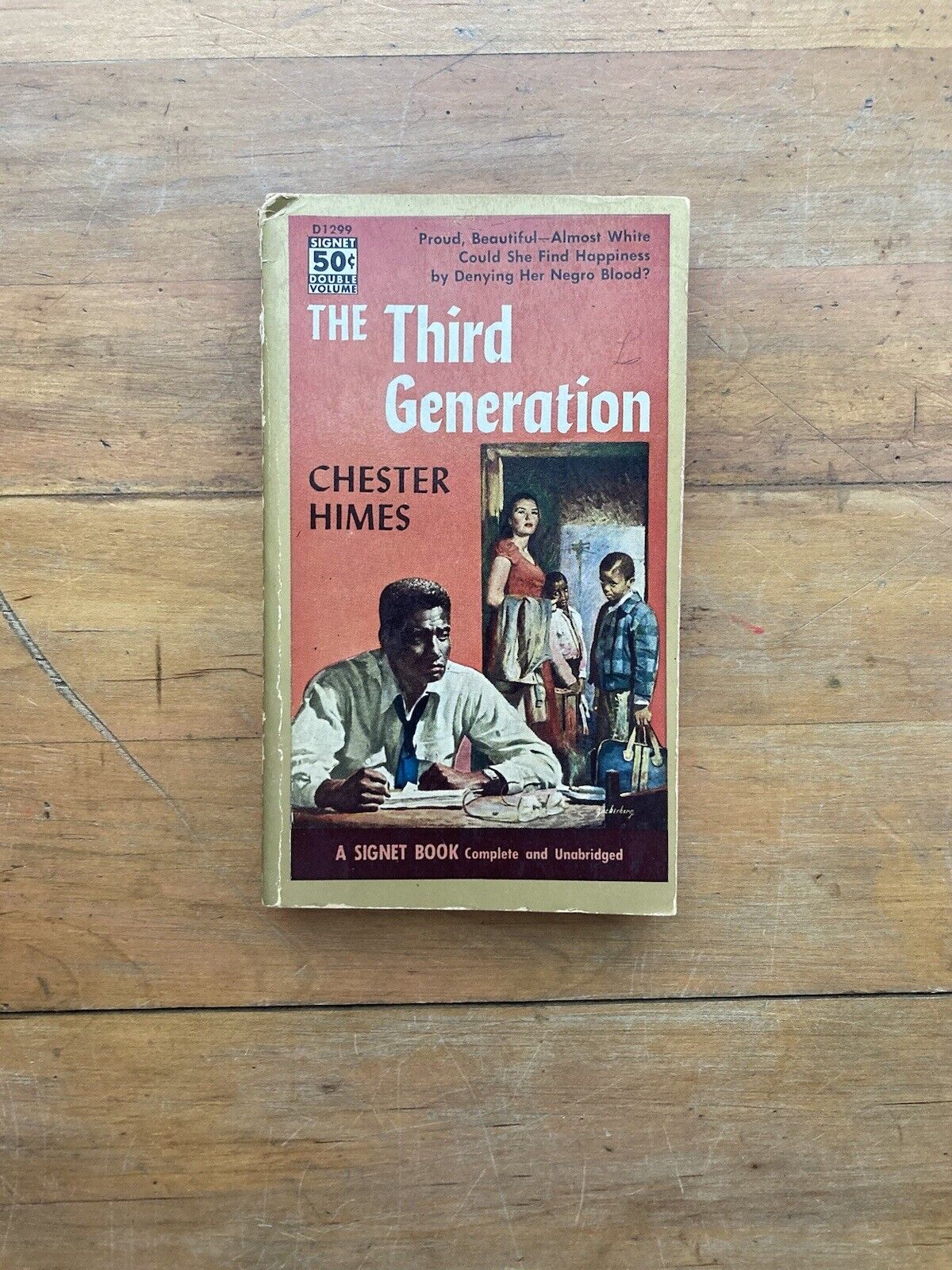 The Third Generation by Chester Himes. Signet Books. First printing, 1956.