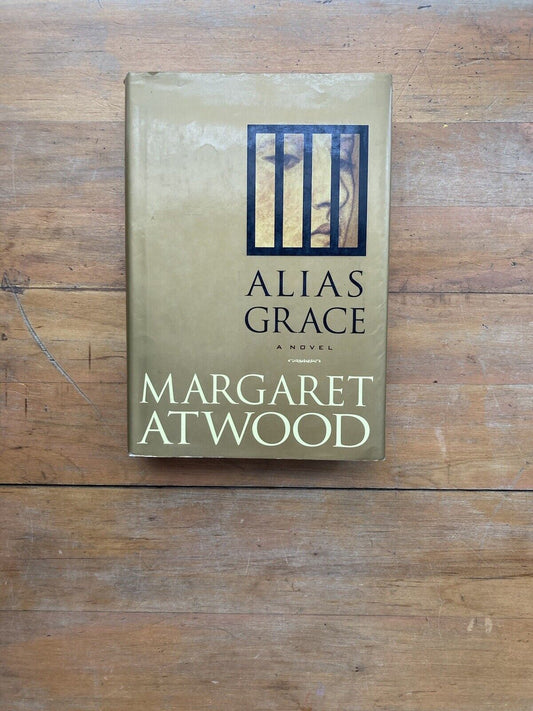 Alias Grace by Margaret Atwood. Doubleday. First Edition. 1996.