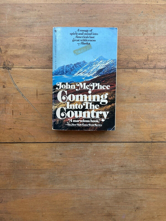 Coming Into The Country by John McPhee.  Bantam Books. 1985.