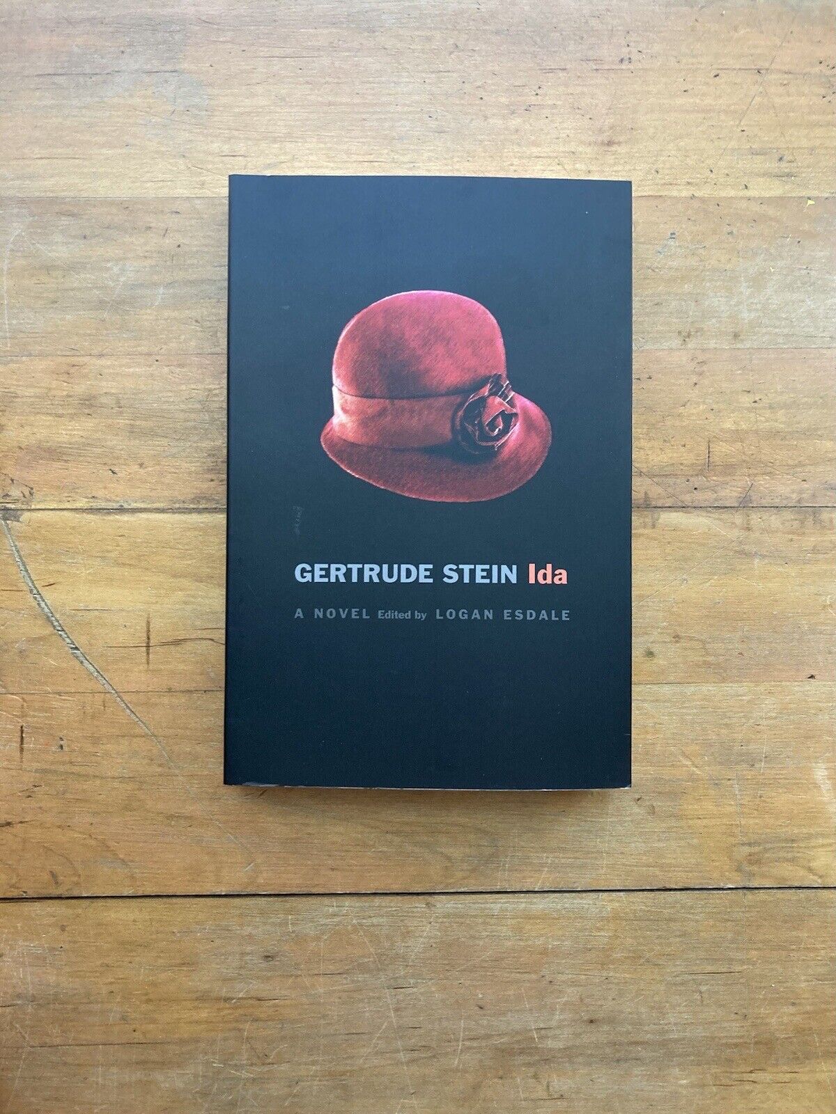 Ida by Gertrude Stein. Yale University Press. 2012.