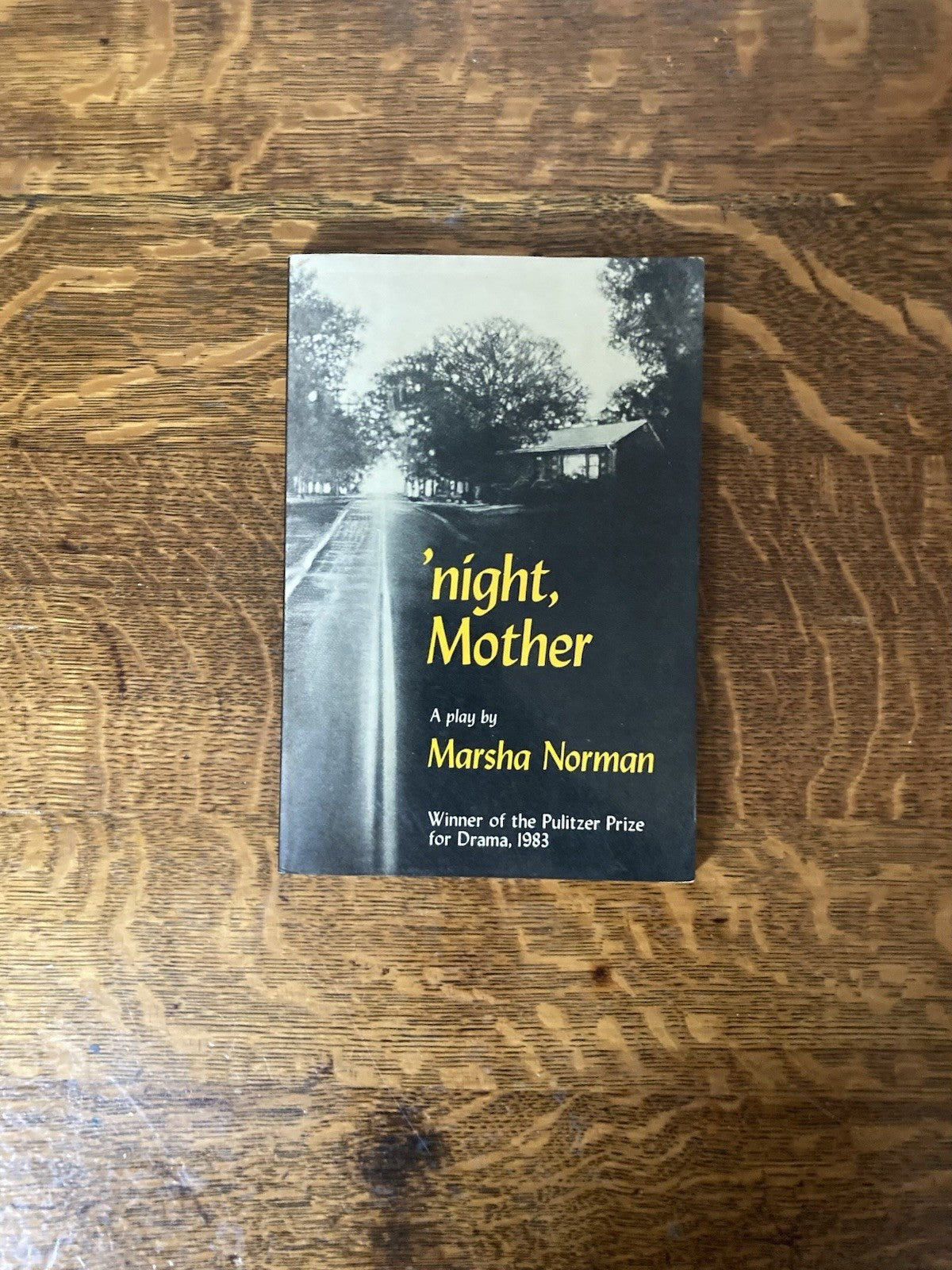 ‘Night Mother by Marsha Norman. Hill and Wang. 1983.